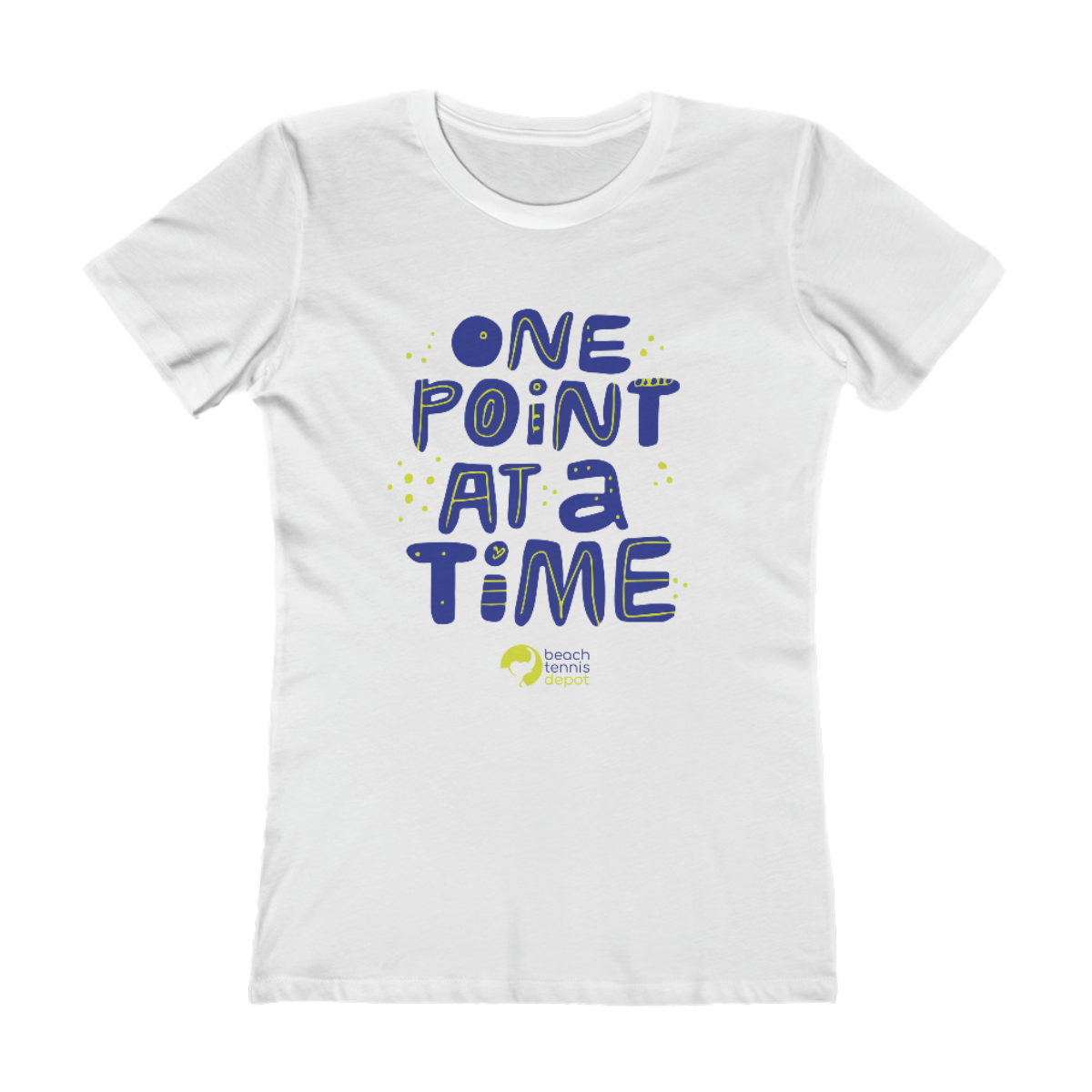 BTD One Point At A Time  Women T Shirt
